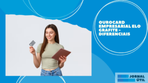 Ourocard Empresarial Elo Grafite – Diferenciais