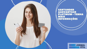 Santander AAdvantage Platinum – Tenha mais informações 